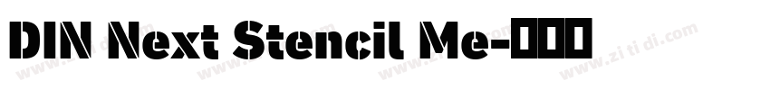 DIN Next Stencil Me字体转换
